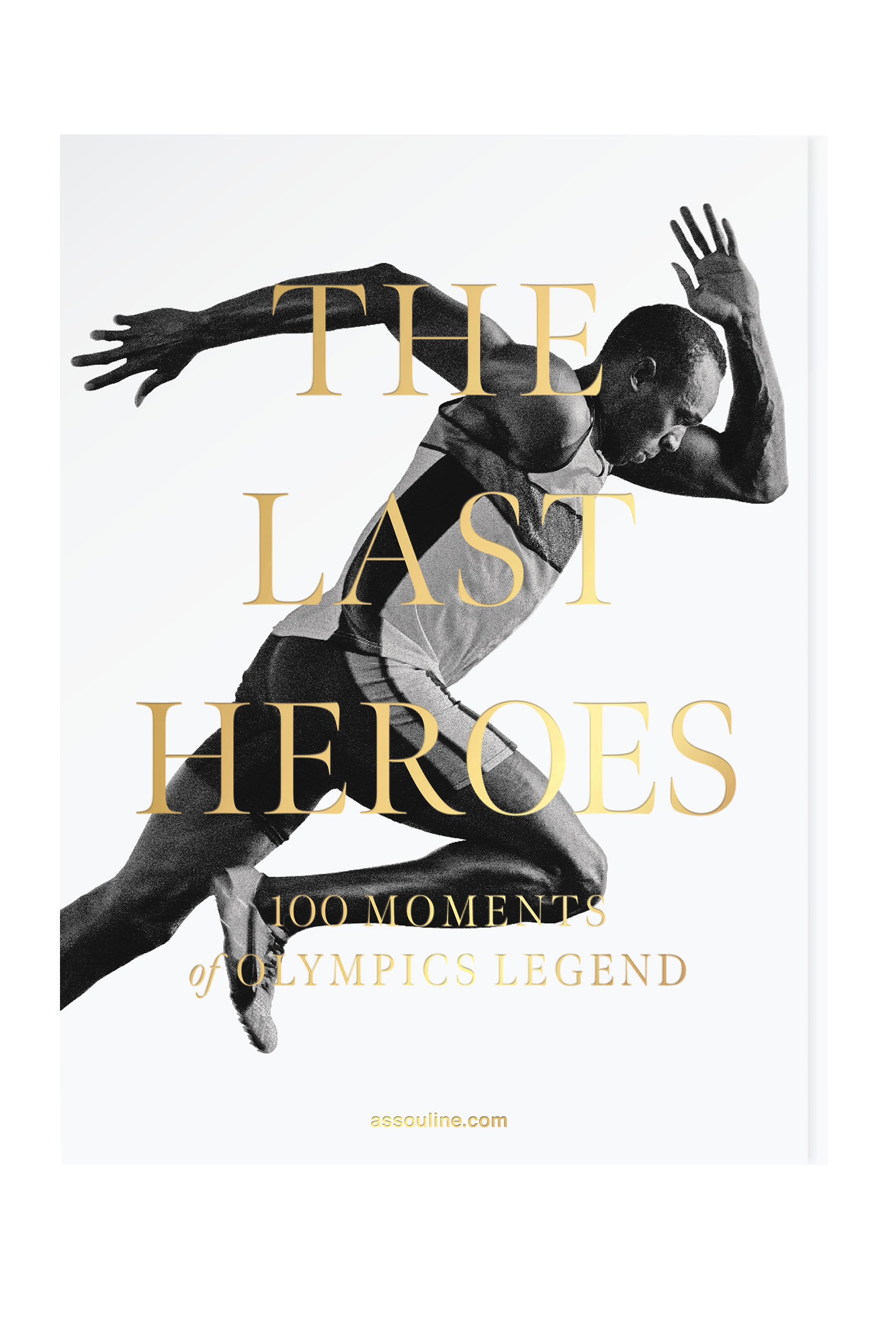 The Last Heroes: 100 Moments of Olympics Legend