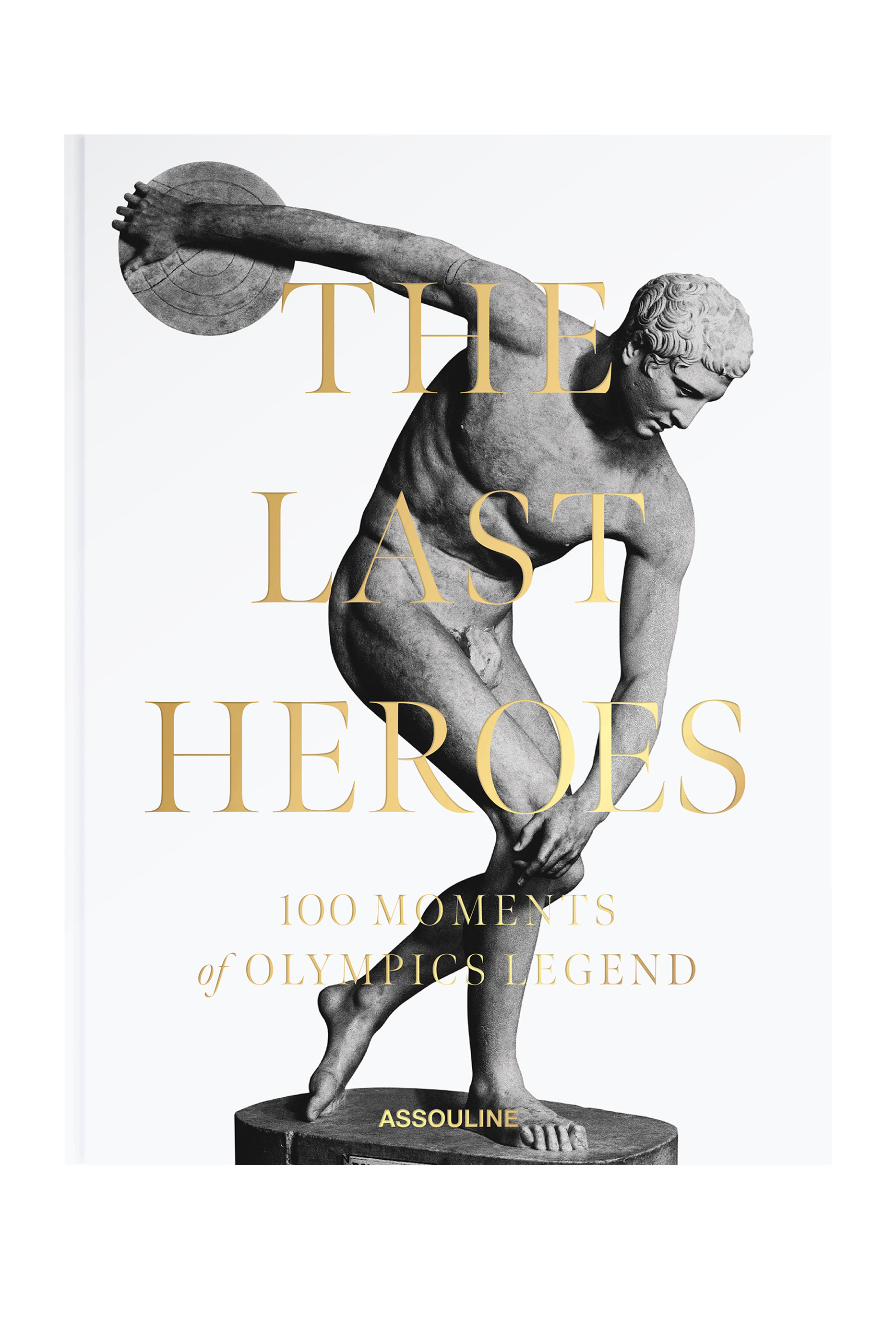 The Last Heroes: 100 Moments of Olympics Legend