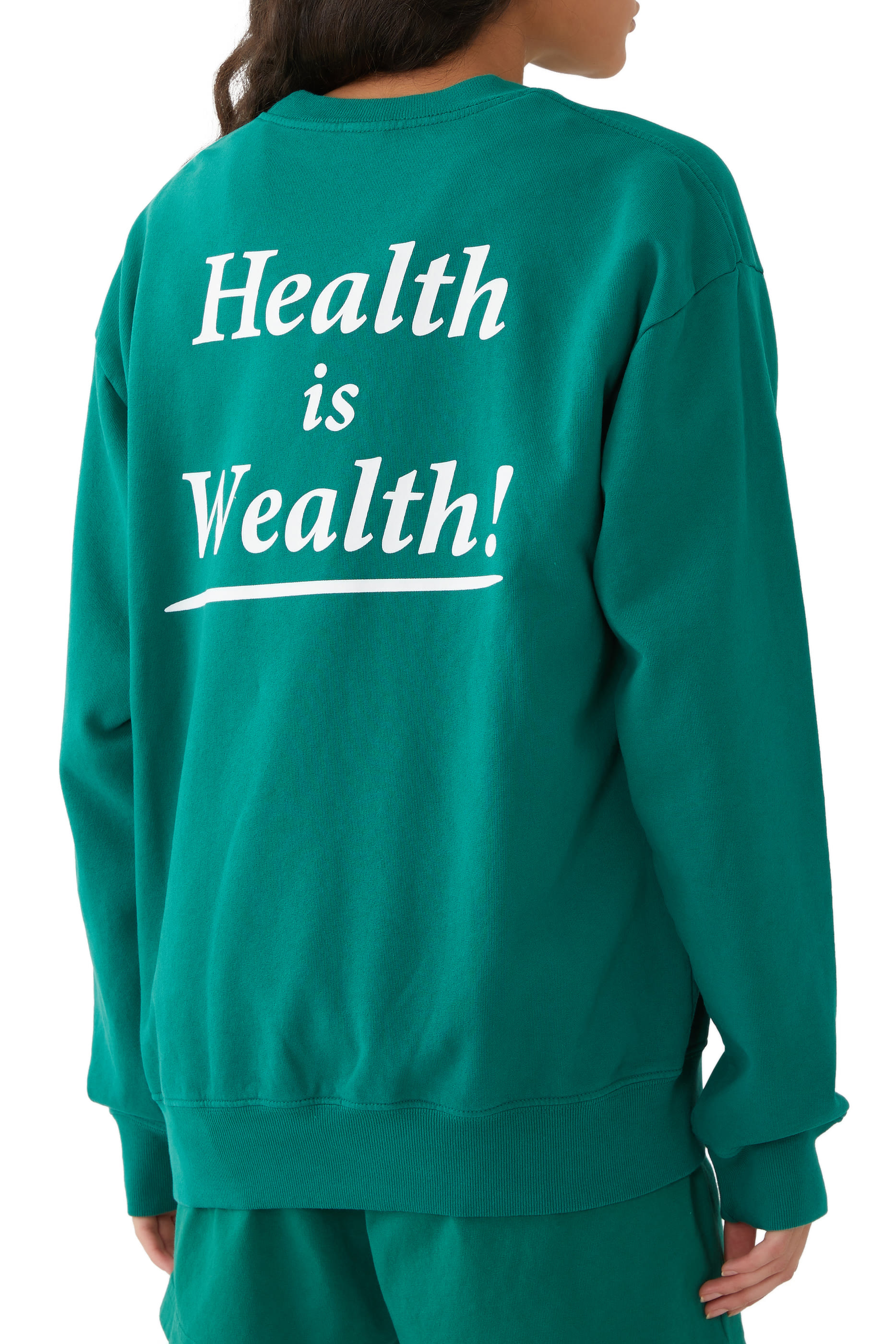 Health is Wealth Crew Neck Sweatshirt