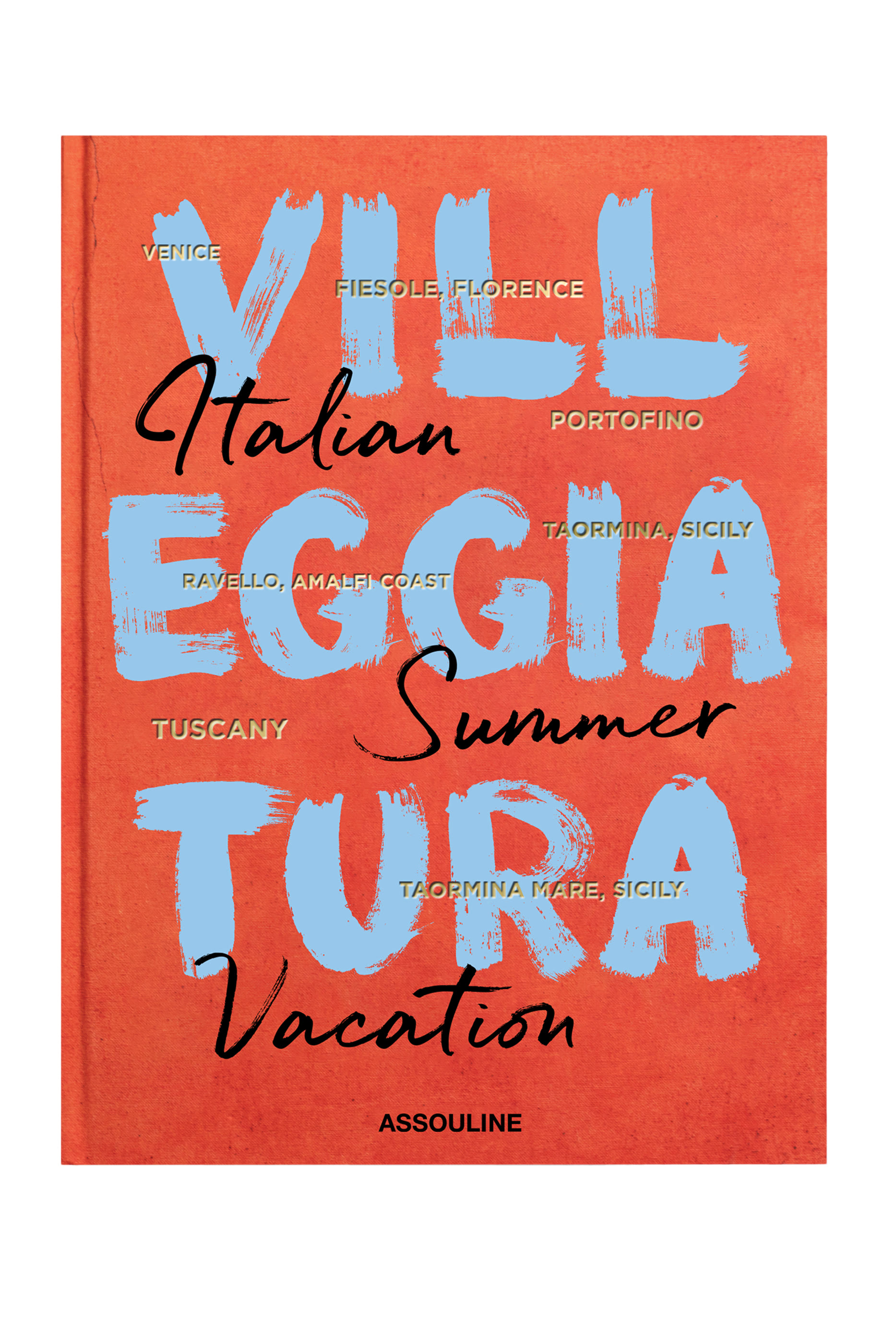 Villeggiatura: Italian Summer Vacation