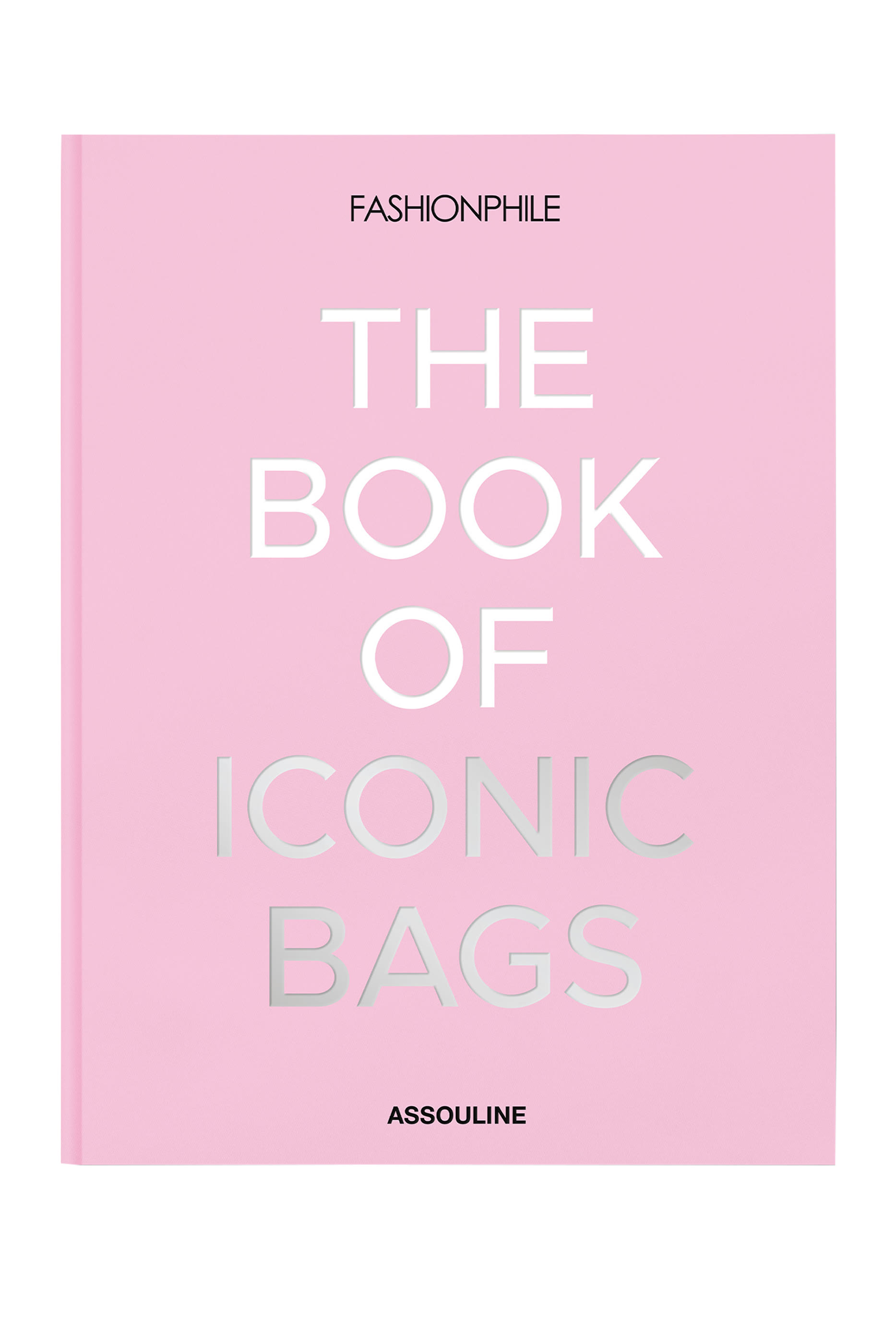 Fashionphile: The Book of Iconic Bags 